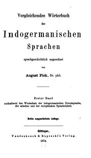 Cover of: Vergleichendes Wörterbuch der indogermanischen Sprachen: Sprachgeschichtlich angeordnet