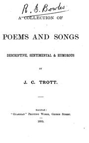 Cover of: A Collection of Poems and Songs, Descriptive, Sentimental & Humorous |
