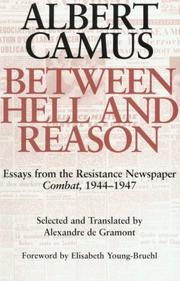 Between hell and reason : essays from the Resistance newspaper Combat, 1944-1947
