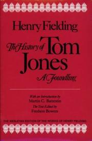Cover of: The history of Tom Jones, a foundling by David H J Gay