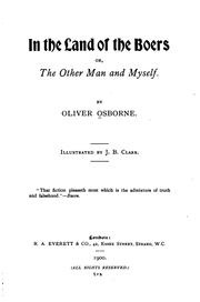 In the Land of the Boers: Or, The Other Man and Myself by Oliver Osborne