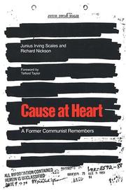 Cover of: Cause at heart: a former Communist remembers