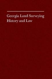 Georgia land surveying history and law by Farris W. Cadle