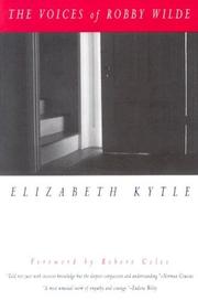 Cover of: The voices of Robby Wilde by Elizabeth Kytle