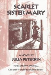 Cover of: Scarlet Sister Mary by Julia Mood Peterkin
