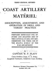 Cover of: Coast Artillery Matériel: Description, Adjustment, and Opertion in Drill and ... |