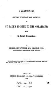 Cover of: A commentary, critical, exegetical, and doctrinal, on st. Paul's Epistle to the Galatians, with ...