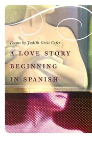 Cover of: A love story beginning in Spanish: poems