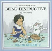 Cover of: Being Destructive