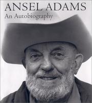Cover of: Ansel Adams, an autobiography by Ansel Adams