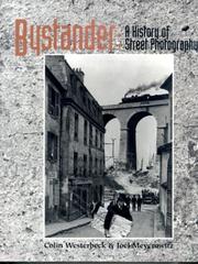 Cover of: Bystander: a history of street photography