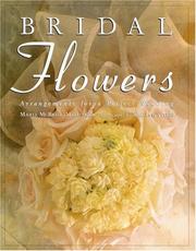 Cover of: Bridal flowers: arrangements for a perfect wedding