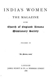 Cover of: India's Women: The Magazine of the Church of England Zenana Missionary Society