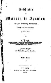 Cover of: Geschichte der Mauren in Spanien bis zur Eroberung Andalusiens durch die Almoraviden(711-1110). by 