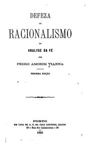 Cover of: Defeza do racionalismo: ou, Analyse da fé by 
