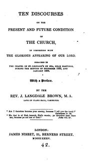 Cover of: Ten discourses on the present and future condition of the Church, in connection with the ... |
