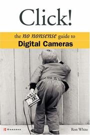Cover of: Click!: the no-nonsense guide to digital cameras