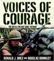 Cover of: Voices of courage: the battle for Khe Sanh, Vietnam