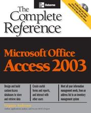 Microsoft Office Access 2003 : the complete reference