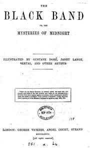 Cover of: The black band; or, The mysteries of midnight