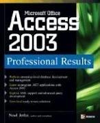 Microsoft Office Access 2003 : professional results