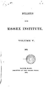 Cover of: BULLETIN OF THE ESSEX INSTITUTE VOLUME V. 1873 |