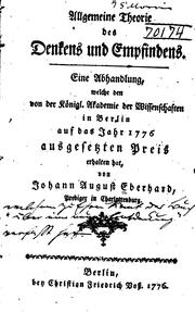 Cover of: Allgemeine Theorie des Denkens und Empfindens. Eine Abhandlung, welche den von der Königl ...