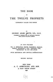 Cover of: The Book of the Twelve Prophets Commonly Called the Minor