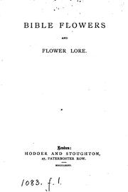 Cover of: Bible flowers and flower lore