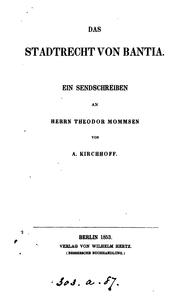 Cover of: Das Stadtrecht von Bantia, ein Sendschreiben an T. Mommsen [with reference to his researches on ...