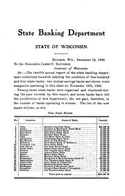Annual Report [etc.] on State Banks, Mutual Savings Banks and Trust Companies by Wisconsin Banking Dept