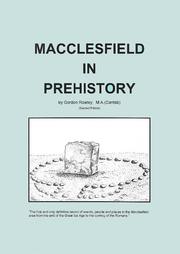 Macclesfield in prehistory by G. Rowley
