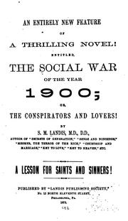 Cover of: The Social War of the Year 1900: Or, The Conspirators and Lovers