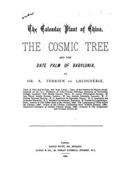 Cover of: The Calendar Plant of China, the Cosmic Tree, and the Date Palm of Babylonia