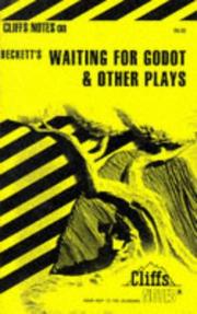 Cover of: Beckett's Waiting for Godot, Endgame, & other plays: notes ...
