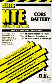 Cover of: Cliffs National teacher examinations: core battery preparation guide