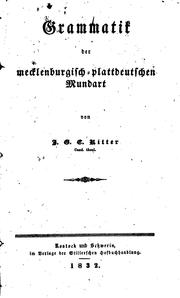 Cover of: Grammatik der mecklenburgisch-plattdeutschen Mundart by 