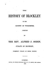 The History of Blockley in the County of Worcester