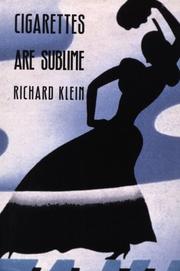 Cover of: Cigarettes are sublime by Klein, Richard