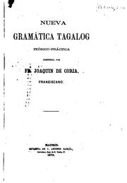 Cover of: Nueva Gramática Tagalog, teórico-práctica by 
