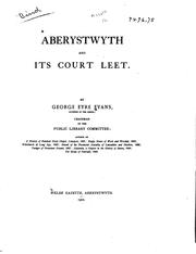 Aberystwyth and Its Court Leet by George Eyre Evans