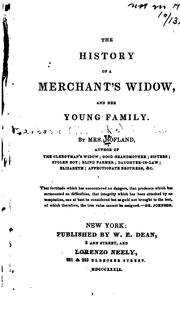 Cover of: The History of a Merchant's Widow, and Her Young Family