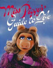 Cover of: Miss Piggy's guide to life