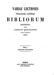Cover of: Variae lectiones Vulgatae Latinae Bibliorum editionis by Carlo Vercellone