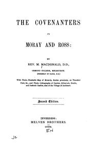 The Covenanters in Moray and Ross by Murdoch MacDonald
