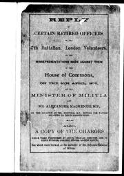 Cover of: Reply of certain retired officers of the 7th Battalion, London Volunteers by 