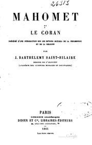 Cover of: Mahomet et le Coran: précédé d'une introduction sur les devoirs mutuels de ... by J. Barthélemy Saint-Hilaire