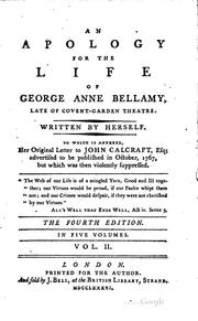 Cover of: An Apology for the Life of George Anne Bellamy, Late of Covent-Garden Theatre