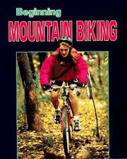 Cover of: Beginning mountain biking by Julie Jensen