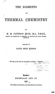 Cover of: The Elements of Thermal Chemistry